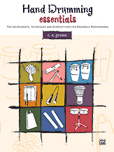 Hand Drumming Essentials by Grosso C A for Percussion
