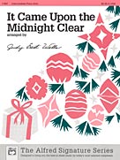 Alfred Wells Judy East Wells  It Came Upon the Midnight Clear - Piano Solo Sheet