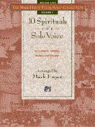 The Mark Hayes Vocal Solo Collection: 10 Spirituals for Solo Voice [Voice] Medium Hig