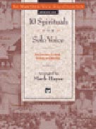 The Mark Hayes Vocal Solo Collection: 10 Spirituals for Solo Voice [Voice] Medium Low