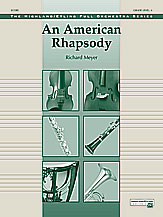 An American Rhapsody - Full Orchestra Arrangement