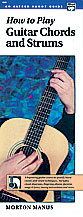How to Play Guitar Chords and Strums [Guitar]