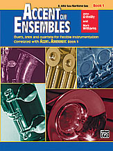Accent on Ensembles, Book 1 [E-Flat Alto Sax, Baritone Sax]