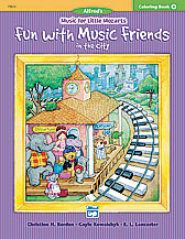 Alfred Barden/kowalchyk/ Lancaster  Music For Little Mozarts - Coloring Book 4 Fun with Music Friends in the City