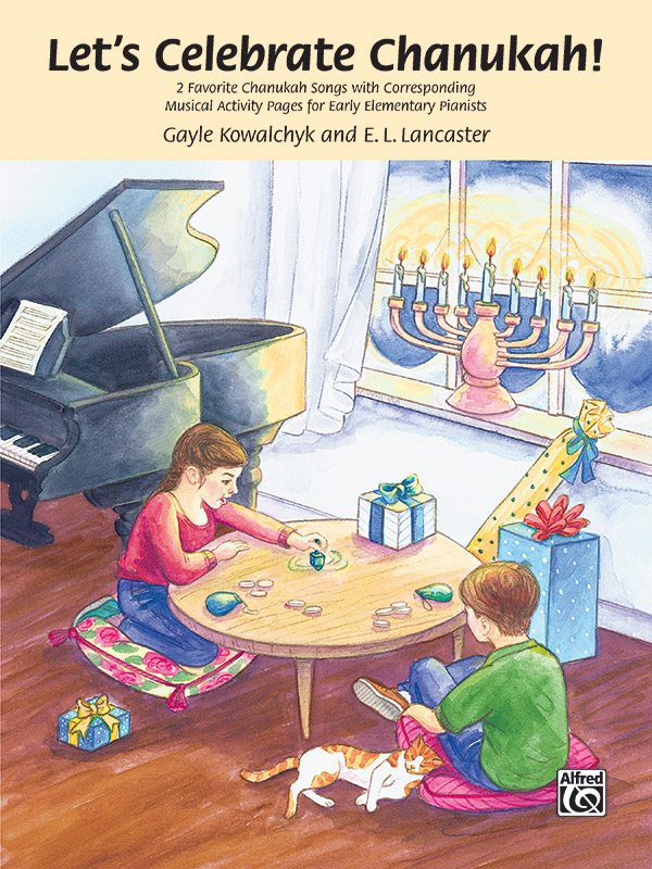 Alfred Kowalchyk/Lancaster  Gayle Kowalchyk; E.  Let's Celebrate Chanukah!