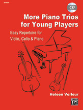 More Piano Trios for Small Ensembles [Violin, Cello & Piano]