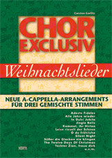 Chor Exclusiv Weihnachtslieder
