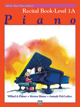 Alfred's Basic Piano Course: Recital Book 1A [Piano]