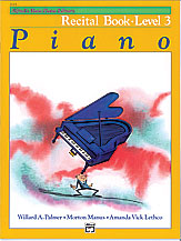 Alfred's Basic Piano Course : Recital Book 3 [Piano]