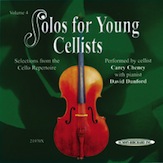 Solos for Young Cellists CD, Volume 4 [Cello]