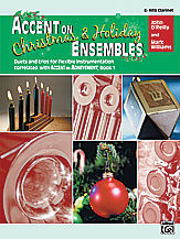 Alfred  O'Reilly/Williams  Accent on Christmas and Holiday Ensembles - Alto Clarinet