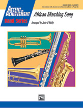 Alfred O'Reilly J           O'Reilly  African Marching Song - Concert Band