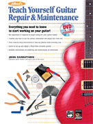 Alfred's Teach Yourself Guitar Repair & Maintenance [Guitar]