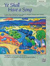 Ye Shall Have a Song [Voice] Medium Hig