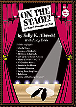 On The Stage Choral Movement Dvd by Albrecht and Beck Sally K. Albrecht; A for DVD Choral
