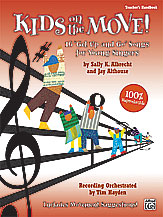 Kids On The Move by Albrecht and Althouse for Teacher Book (W/reproducibles)