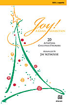 Joy! A Carol Collection [Choir] SSA, <I>a