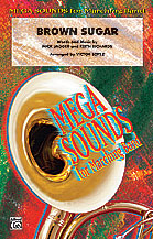 Brown Sugar - Marching Band Arrangement