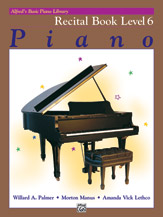 Alfred's Basic Piano Library - Recital 6