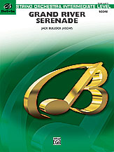 Grand River Serenade - String Orchestra Arrangement
