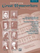 Portraits in Song: Great Hymnwriters - Medium High - Book Only
