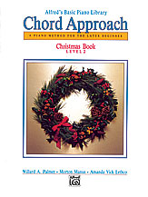 Alfred  Palmer/Lethco  Alfred's Basic Piano Library - Chord Approach - Christmas Book Level 2