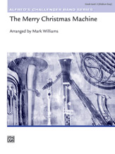 The Merry Christmas Machine - Band Arrangement