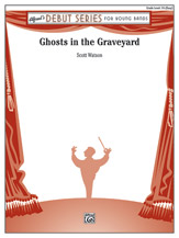 Ghosts In The Graveyard - Band Arrangement