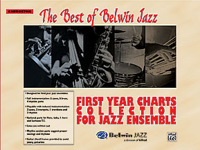 Best Of Belwin Jazz: First Year Charts Collection For Jazz Ensemble