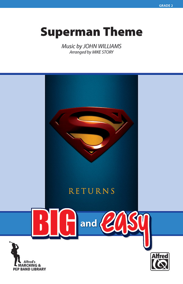Superman Theme - Marching Band Arrangement