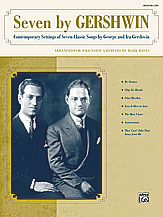 Alfred George Gershwin; Ira Hayes  Seven by Gershwin - Medium Low - Book Only