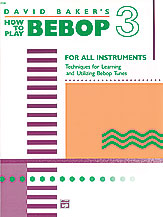 How to Play Bebop - Volume 3