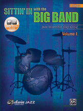 Sittin' In with the Big Band, Volume I [Drums]