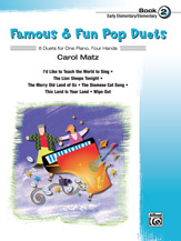 Alfred  Matz  Famous & Fun Pop Duets Book 2 - 1 Piano  / 4 Hands