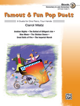Famous & Fun Pop Duets, Book 3 [Piano]