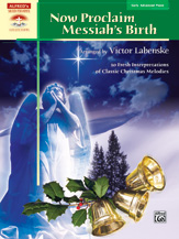 Alfred  Labenske  Now Proclaim Messiah's Birth