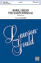 Hark, I Hear the Harps Eternal [Choir] - TTBB, <i>a