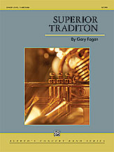 Superior Tradition - Band Arrangement