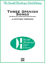 Three Spanish Songs (For Soprano And Wind Ensemble) - Band Arrangement