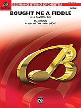 Bought Me A Fiddle - String Orchestra Arrangement