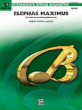 Elephas Maximus (For Solo Bass And String Orchestra) - String Orchestra Arrangement