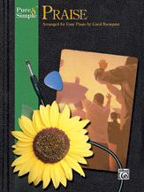 Pure & Simple Praise [Piano] Easy Piano