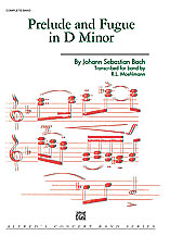 Prelude And Fugue In D Minor - Band Arrangement
