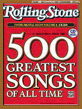 Rolling Stone 500 Greatest Songs Volume 1 for Cello and Piano (Vol 1 W / cd)