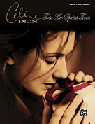 Alfred   Celine Dion These Are Special Times - Celine Dion - Piano / Vocal / Guitar