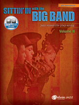 Sittin' In with the Big Band, Volume II [E-flat Alto Saxophone]