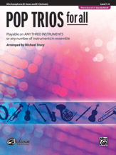 Alfred  Story M  Pop Trios for All - Alto Saxophone