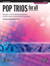 Pop Trios for All - Tenor Sax
