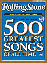 Selections from Rolling Stone Magazine's 500 Greatest Songs of All Time: Instrumental Solos for Stri