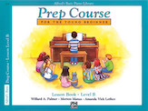 Alfred's Basic Piano Library Prep Course - Lesson B